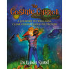 The Cosmic Carrot: A Journey to Wellness, Clear Vision & Good Nutrition - Library Binding
