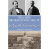The 1895 Segregation Fight in South Carolina - Paperback