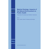 Medical Geology: Impacts of the Natural Environment on Public Health - Hardcover