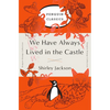 We Have Always Lived in the Castle: (Penguin Orange Collection) - Paperback
