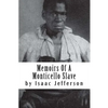 Memoirs Of A Monticello Slave - Paperback