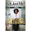 Is It Just Me?: Or Is It Nuts Out There? - Paperback