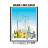 World's Best Hobby - Paperback