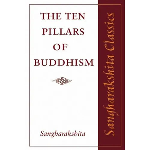 The Ten Pillars of Buddhism - Paperback
