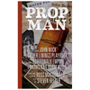Prop Man: From John Wick to Silver Linings Playbook, from Boardwalk Empire to Parks and Recreation - Hardcover