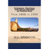 Economic, Political and Social History of Puerto Rico: From 1898 to 1990 - Paperback