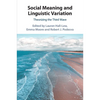 Social Meaning and Linguistic Variation - Paperback
