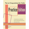 The La Cinquantaine for Violin Practice Edition - Paperback