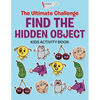 The Ultimate Challenge Find the Hidden Object Kids Activity Book - Paperback