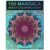100 Mandala: Adult Coloring Book 100 Mandala Images Stress Management Coloring Book For Relaxation, Meditation, Happiness and Relief & Art Color Thera - Paperback