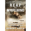 Reap the Whirlwind - Paperback