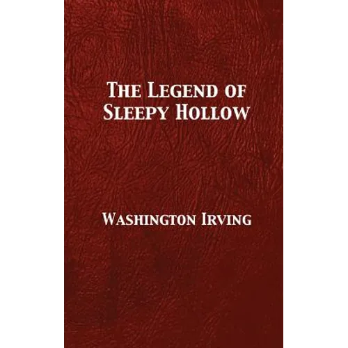The Legend of Sleepy Hollow - Hardcover