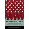 Against All Odds: Leadership and the Handmaid's Tale - Paperback