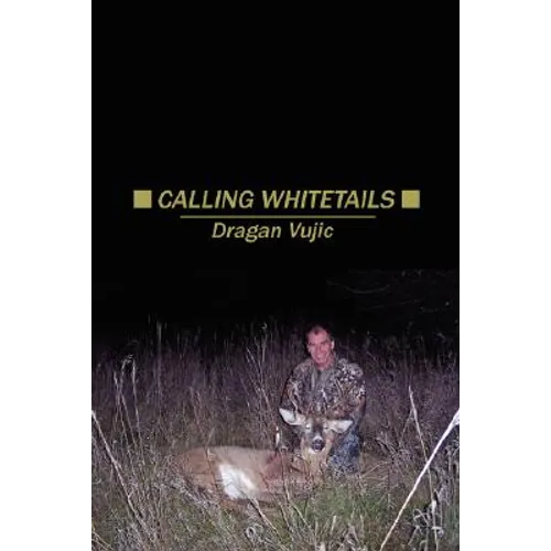Calling Whitetails - Paperback