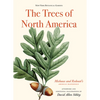 The Trees of North America: Michaux and Redouté's American Masterpiece - Hardcover