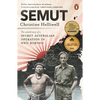 Semut: The Untold Story of a Secret Australian Operation in WWII Borneo - Paperback