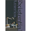 Existential America (Revised) - Paperback