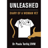 Unleashed: Diary of a Woman Vet - Paperback