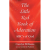 The Little Red Book of Adoration: Abc's of God - Paperback