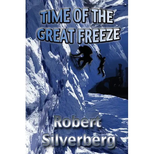 Time of the Great Freeze - Paperback