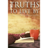 Truths to Live By: Life Applications by Pastor Joe Arminio - Paperback