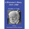 A Historian's Diary, 1935-1980 - Hardcover