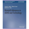 Research Advances in ADHD and Technology - Paperback