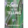 The Power of the Telling: Collected Poems - Paperback