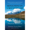 Reflections on a Mountain Lake: Teachings on Practical Buddhism - Paperback