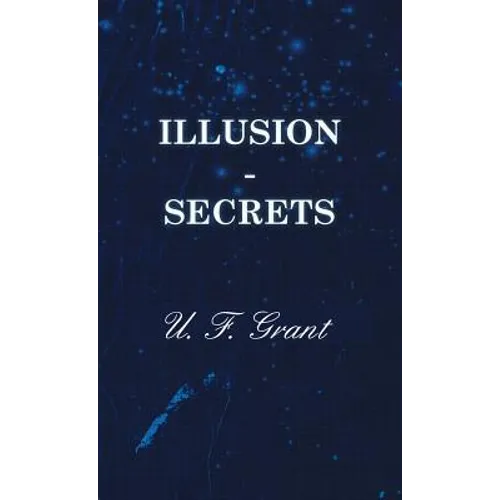 Illusion - Secrets - Hardcover
