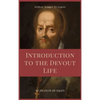 Introduction to the Devout Life (Annotated): Easy to Read Layout - Hardcover