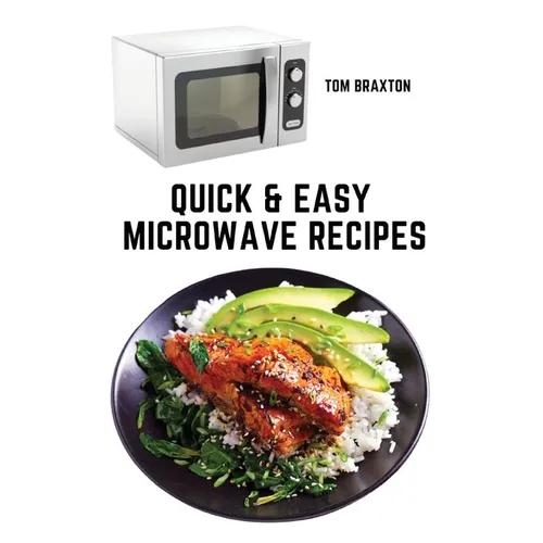 Quick & Easy Microwave Recipes - Paperback