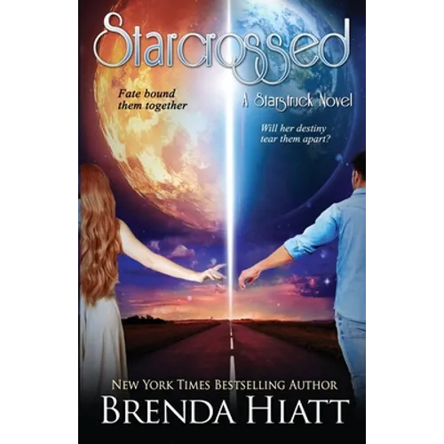 Starcrossed: A Starstruck Novel - Paperback