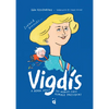 Vigdis: A Book about the World's First Female President - Hardcover