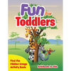 Fun For Toddlers -- Find the Hidden Image Activity Book - Paperback