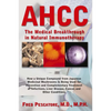Ahcc: The Medical Breakthrough in Natural Immunotherapy - Hardcover