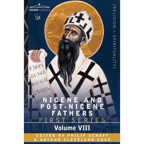 Nicene and Post-Nicene Fathers: First Series, Volume VIII St. Augustine: Expositions on the Psalms - Paperback
