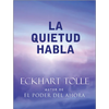 La Quietud Habla / Stillness Speaks - Paperback