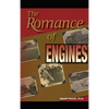 The Romance of Engines - Hardcover
