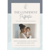 The Confident Postpartum: Your Guide to Thriving in Motherhood - Paperback