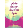 Make America Beautiful Again - Paperback