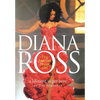 A Lifetime to Get Here: Diana Ross: the American Dreamgirl - Hardcover