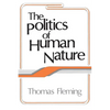 The Politics of Human Nature - Paperback