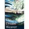 The Dream Weaver - Paperback