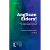 Anglican Elders?: Locally shared pastoral leadership in English Anglican Churches. Revised and expanded edition - Paperback