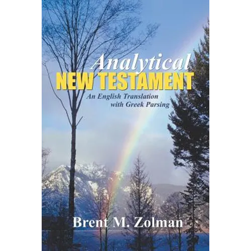 Analytical New Testament: An English Translation with Greek Parsing - Paperback