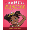 I'm a Pretty Princess - Paperback