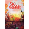 Sigue adelante (Serie Ideas en la casa del árbol. Volumen 4): Novela infantil-juvenil. Lectura de 8-9 a 11-12 años. Literatura Ficción. Libros para ni - Paperback