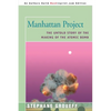 Manhattan Project: The Untold Story of the Making of the Atomic Bomb - Paperback