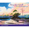 Mary Ann Carroll: First Lady of the Highwaymen - Paperback